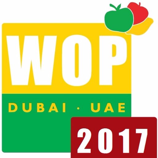 WOP DUBAI 2017 المعرض التجاري الدولي للفاكهة والخضروات الطازجة